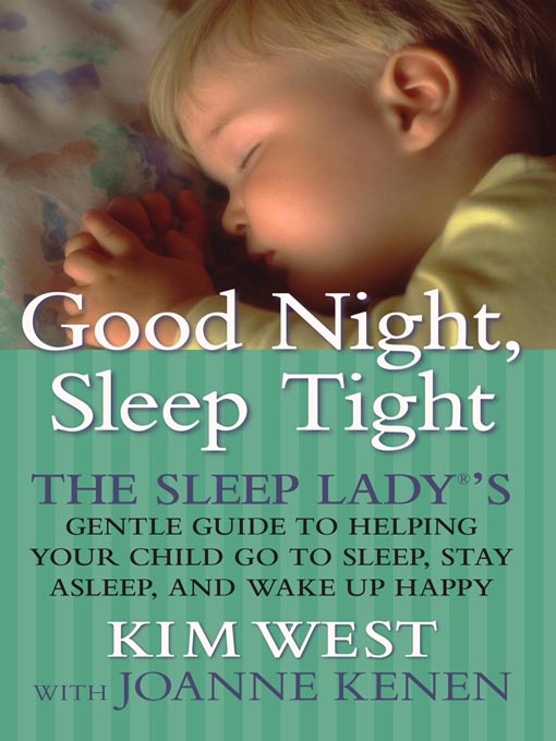 Title details for Good Night, Sleep Tight by Kim West - Wait list